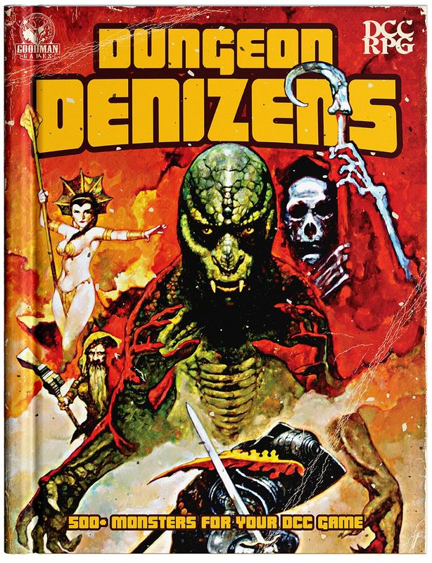 Dungeon Crawl Classics RPG: Dungeon Denizens