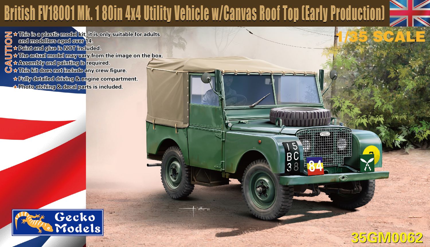 British FV18001 Mk. 1 80in 4x4 Utility Vehicle w-Canvas Roof Top Model Kit (1:35 Scale)