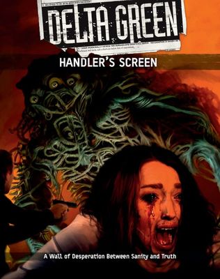 Delta Green RPG: Handler's Screen