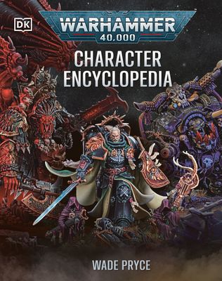 Warhammer 40K: Character Encyclopedia: Library Edition