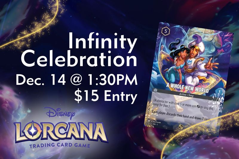 Lorcana - Infinity Celebration Event - Dec 14th @ 1:30PM