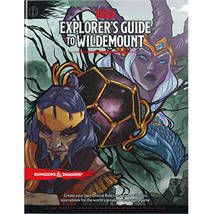 Dungeons &amp; Dragons 5E: Explorer's Guide to Wildemount