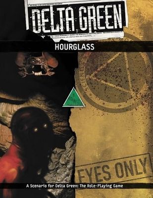 Delta Green RPG: Hourglass