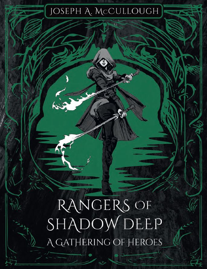 Rangers of Shadowdeep: A Gathering of Heroes
