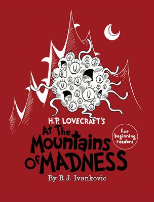 H.P. Lovecraft's At the Mountains of Madness for Beginning Readers