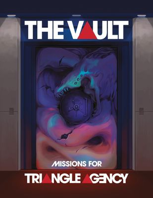 Triangle Agency RPG: The Vault Missions