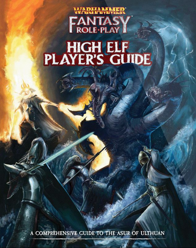 Warhammer Fantasy RPG: High Elf Player's Guide