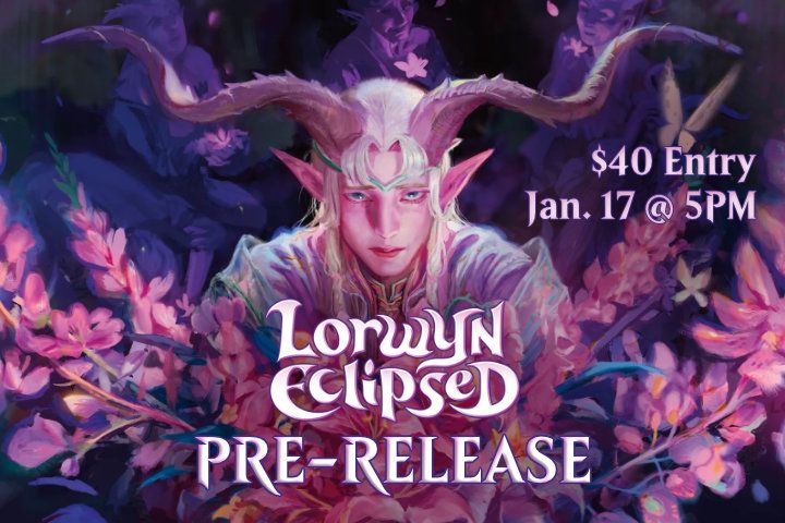 Magic the Gathering: Lorwyn Eclipsed Pre-Release - Jan. 17 @ 5PM