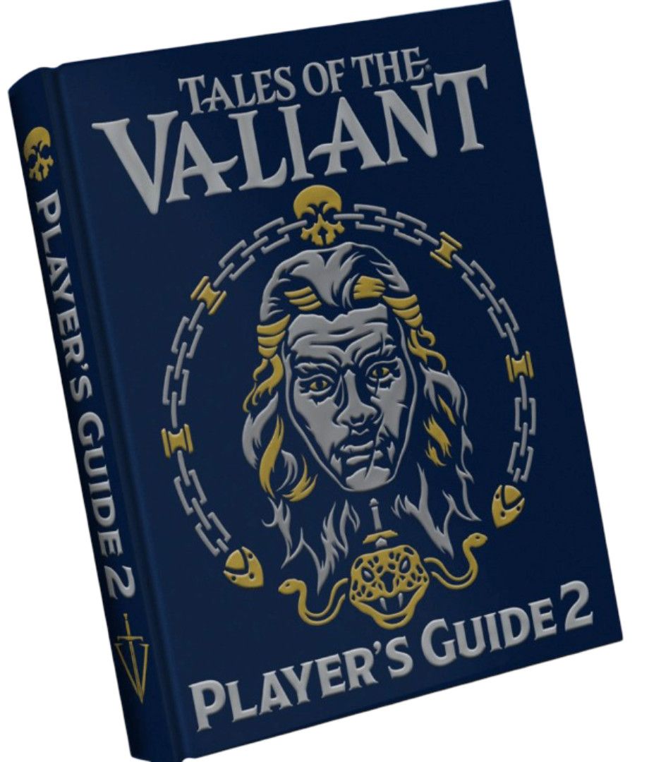 Tales of the Valiant RPG: Player's Guide 2 (Limited Edition)