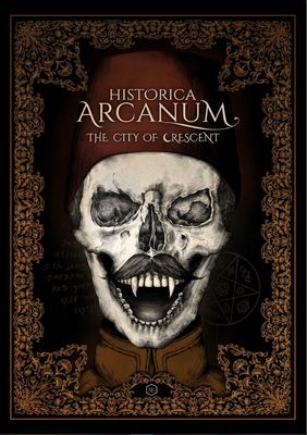 Historica Arcanum RPG: The City of Crescent (5E Compatible)