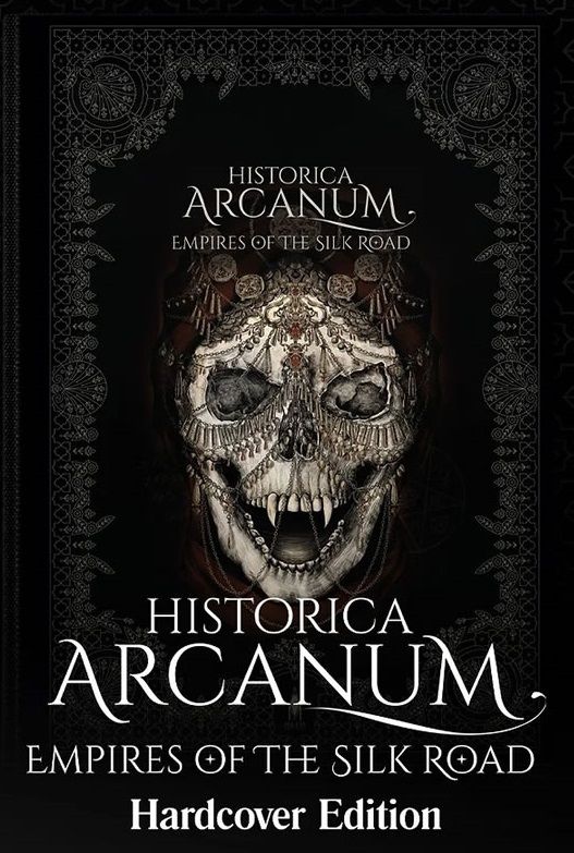 Historica Arcanum RPG: Empires of the Silk Road (5E Compatible)