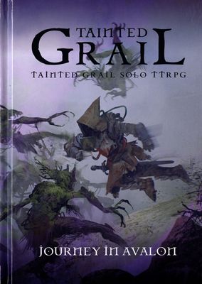 Tainted Grail Solo RPG: Journey in Avalon