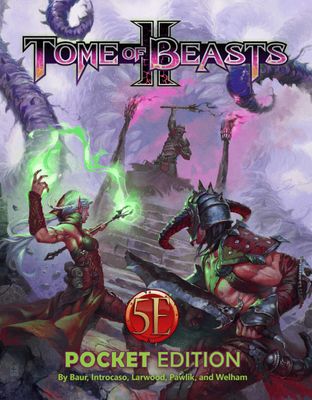 Tome of Beasts 2 Pocket Edition (5E Compatible)