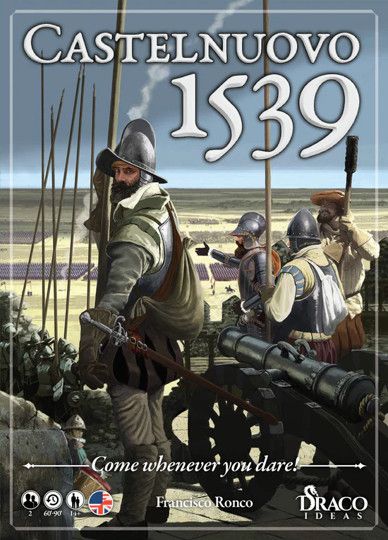 Castelnuovo 1539: Come Whenever You Dare!