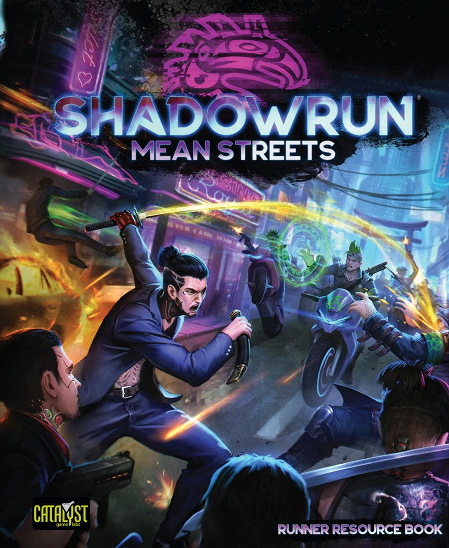 Shadowrun RPG 6e: Mean Streets