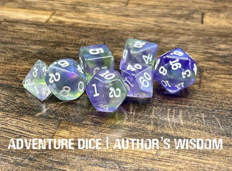 7-Piece RPG Dice Set: Author’s Wisdom