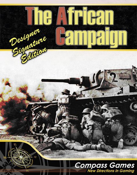 The African Campaign, Designer Signature Edition