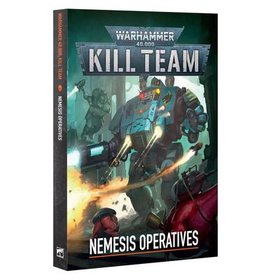 Warhammer 40K: Kill Team - Nemesis Operatives
