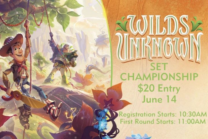 Lorcana: Wilds Unknown Set Championship - June 14 @ 10:30am (Max 24 Participants)