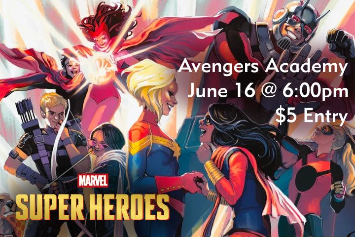 Magic the Gathering Avengers Academy - Learn to Play! June 16 @ 6:00pm