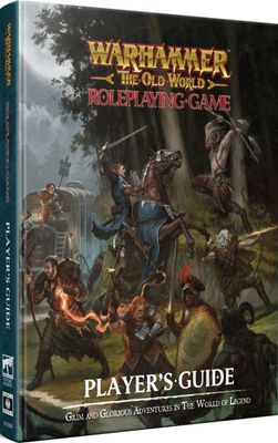Warhammer: The Old World RPG - Player's Guide