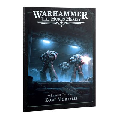 Warhammer: The Horus Heresy - Journal Tactica: Zone Mortalis