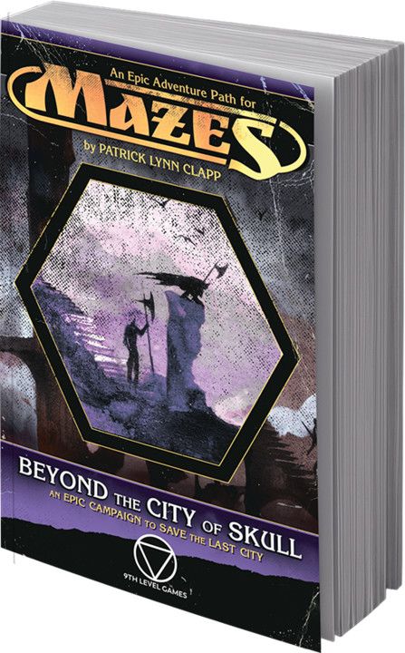 Mazes: Fantasy Roleplaying Game - Beyond The City of Skulls Adventure Book