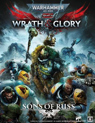 Warhammer 40K RPG: Wrath &amp; Glory - Sons of Russ