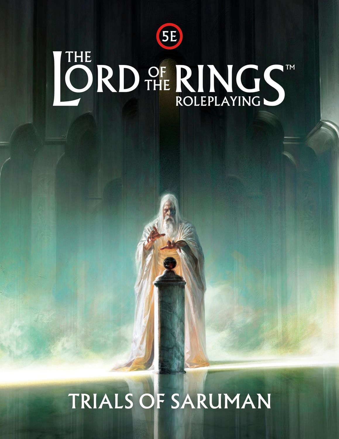 The Lord of the Rings RPG 5e: Trials of Saruman