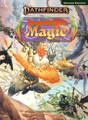 Pathfinder RPG 2E Impossible Magic