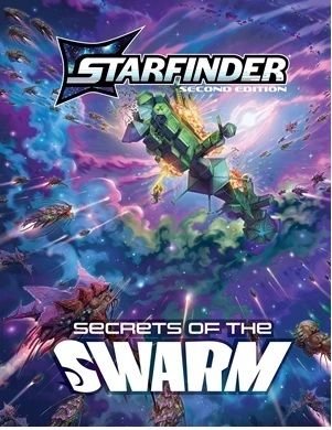Starfinder RPG 2E: Secrets of the Swarm