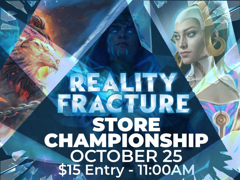 Magic the Gathering: Reality Fracture Store Championship