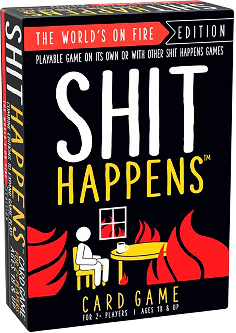 Shit Happens: The World's On Fire Edition