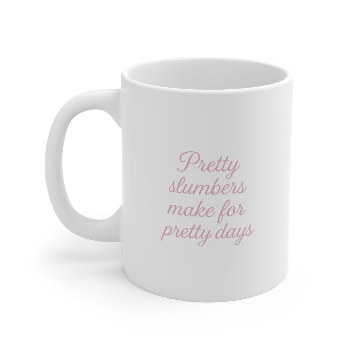 Ceramic Coffee Cup - Pretty Slumbers