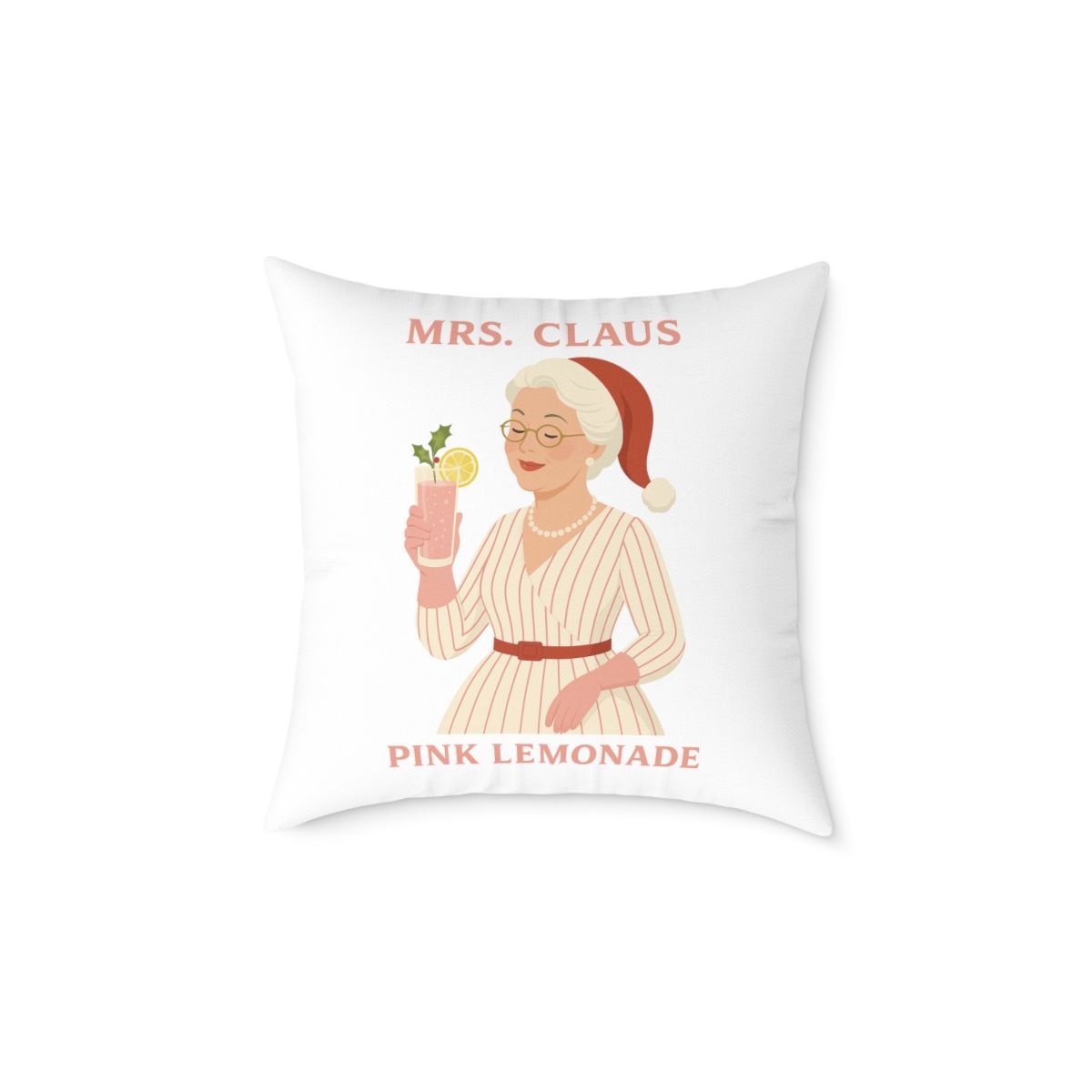 Mrs Claus Pink Lemonade Pillow