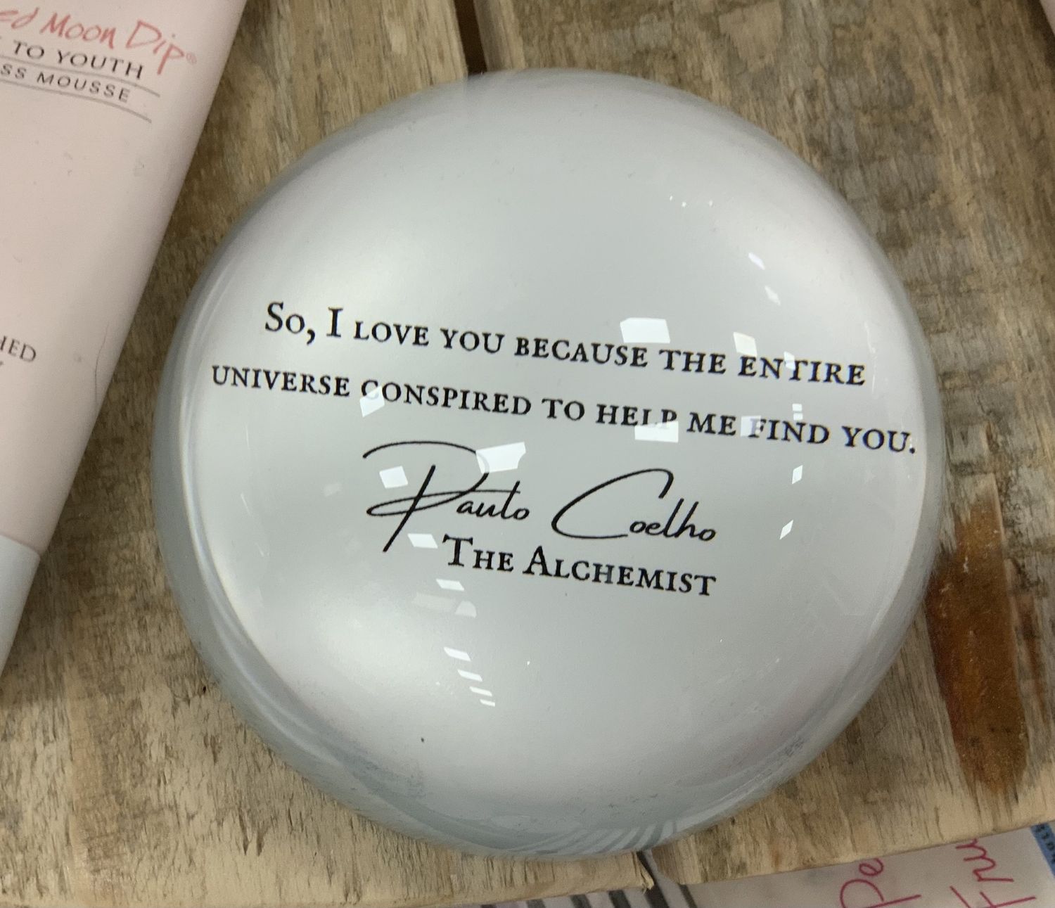 Paul Coelho THE ALCHEMIST QUOTE composite paperweight