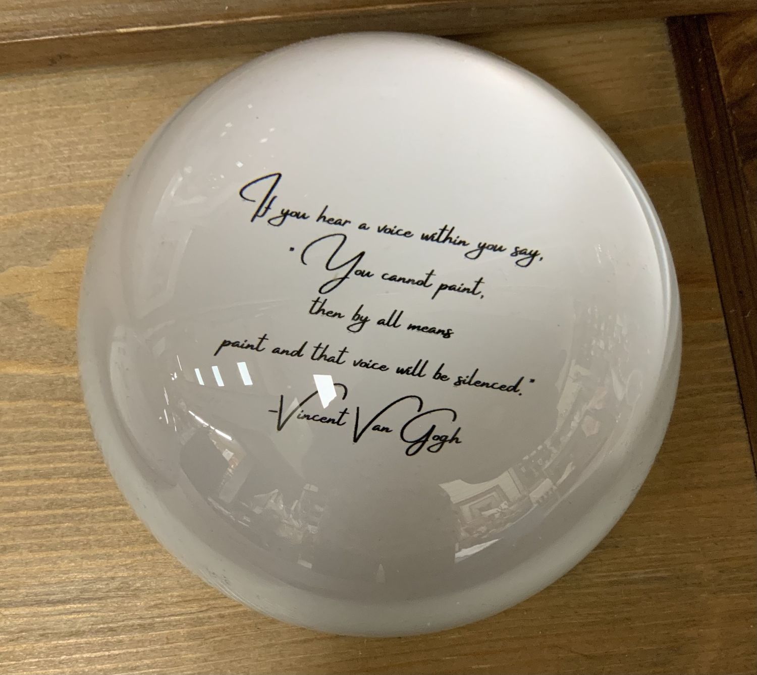 VAN GOGH QUOTE composite paperweight
