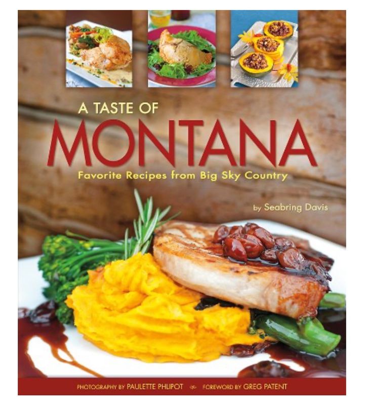 A Taste of Montana Favorite Recipes