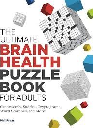 The Ultimate Brain Health Puzzle Book For Adults