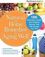 Natural Home Remedies For Aging Well