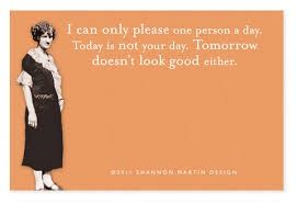 Shannon Martin Sticky Notes Today is not your day...