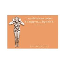 Shannon Martin Sticky Notes - Rather Be Happy Than Dignified...