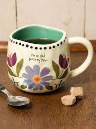 Artisan Coffee Mug - I'm So Glad You're My Mom