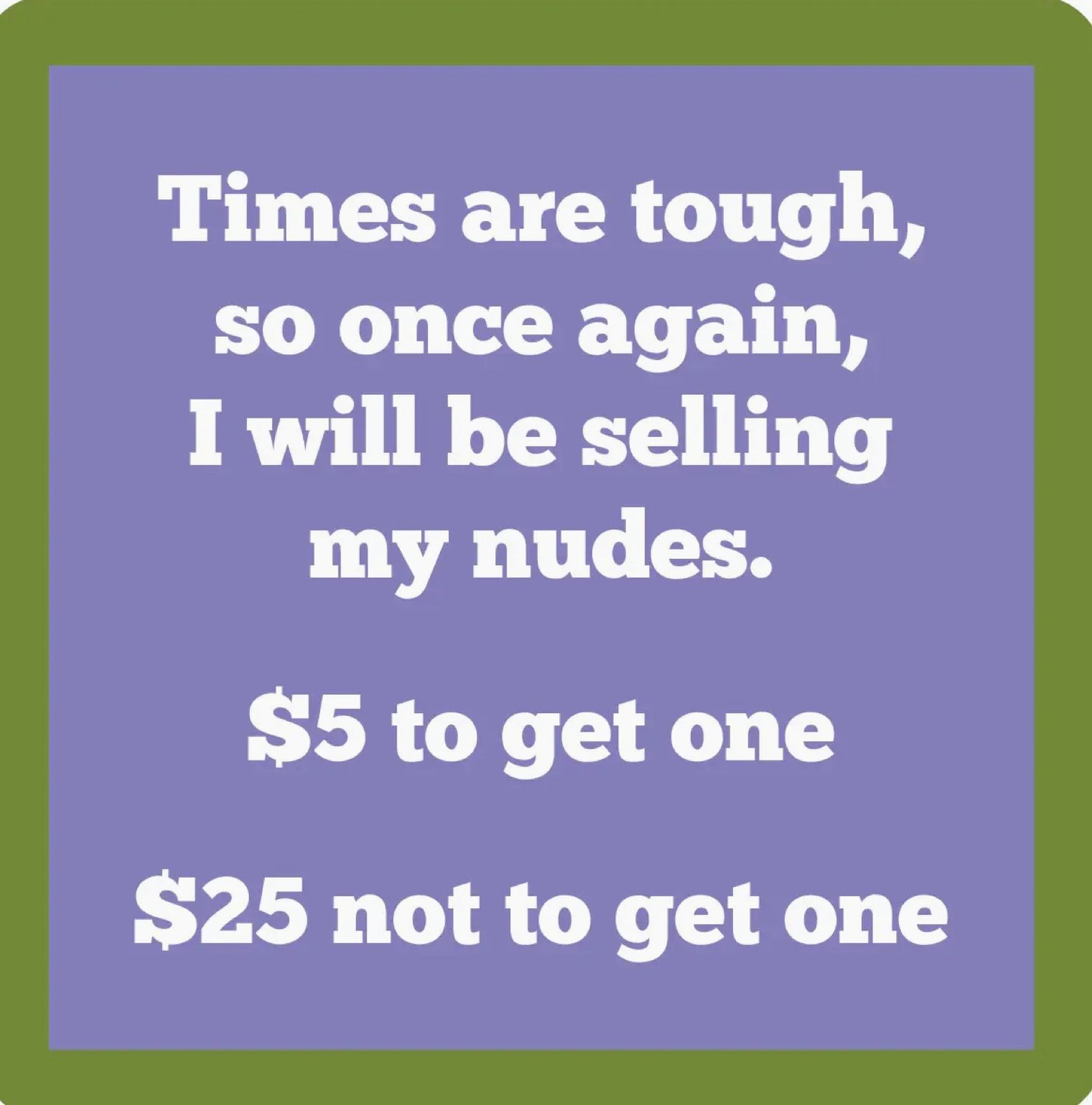 Coaster Selling Nudes