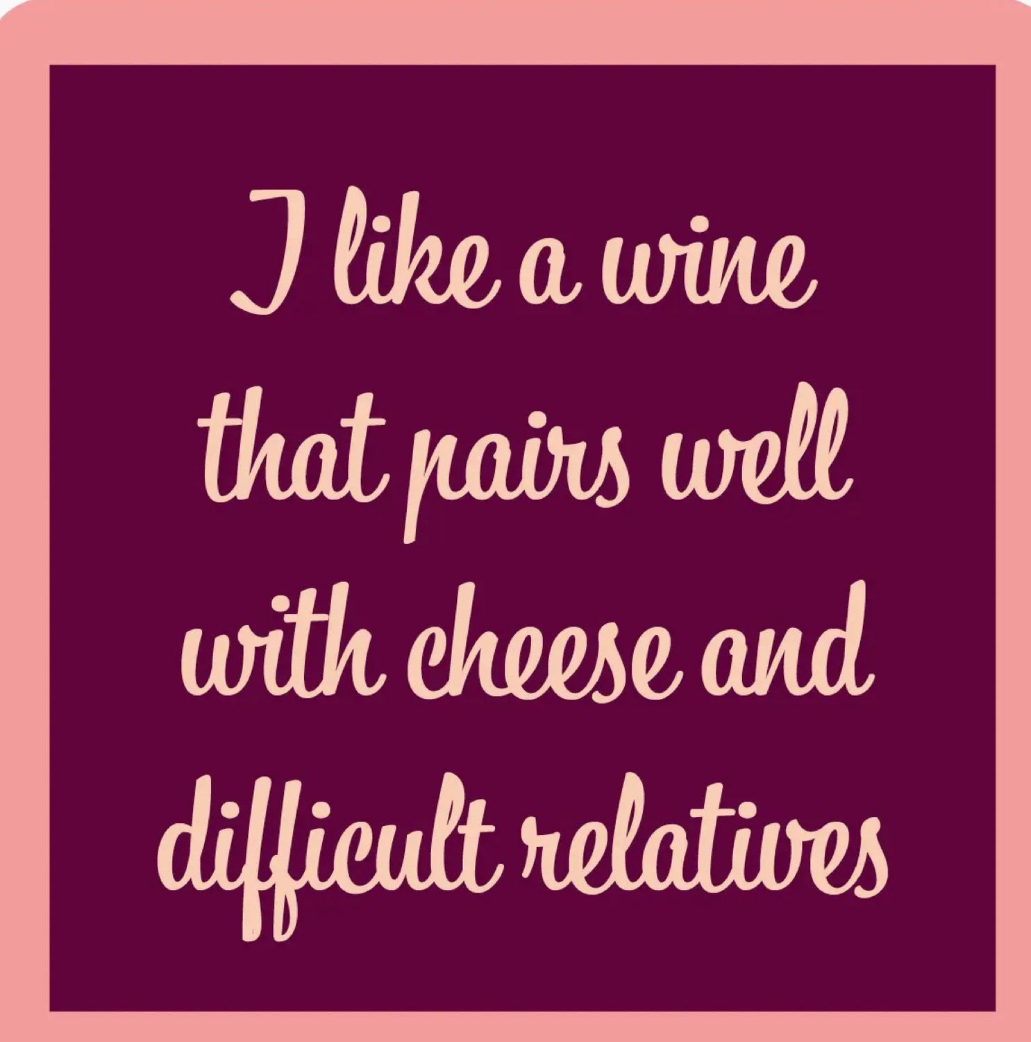 Coaster Wine Pairing