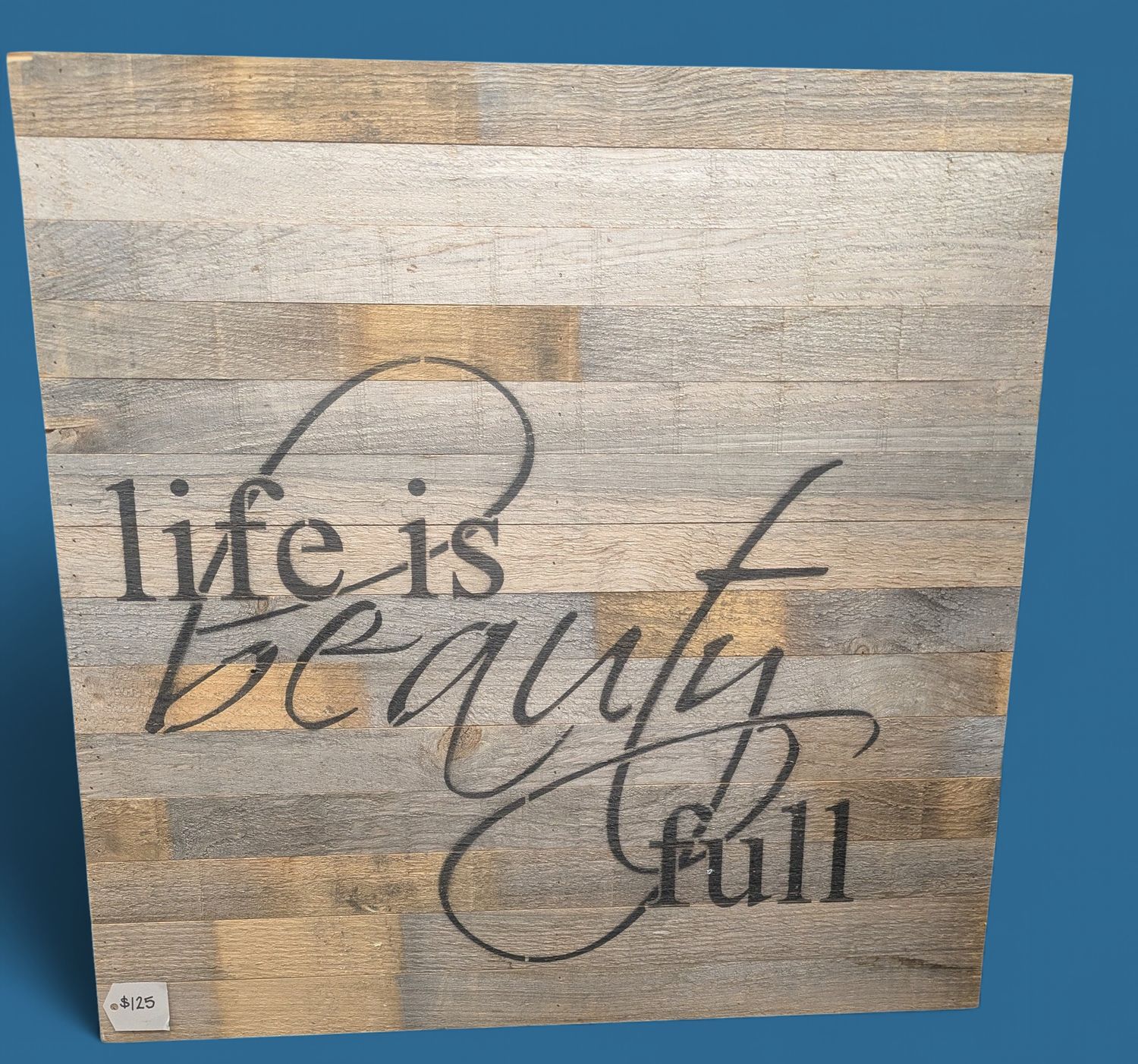 Life Is Beauty Full Wooden Wall Art