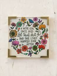 NL Magnet - A Wise Girl Once Said "Let That S Go!"