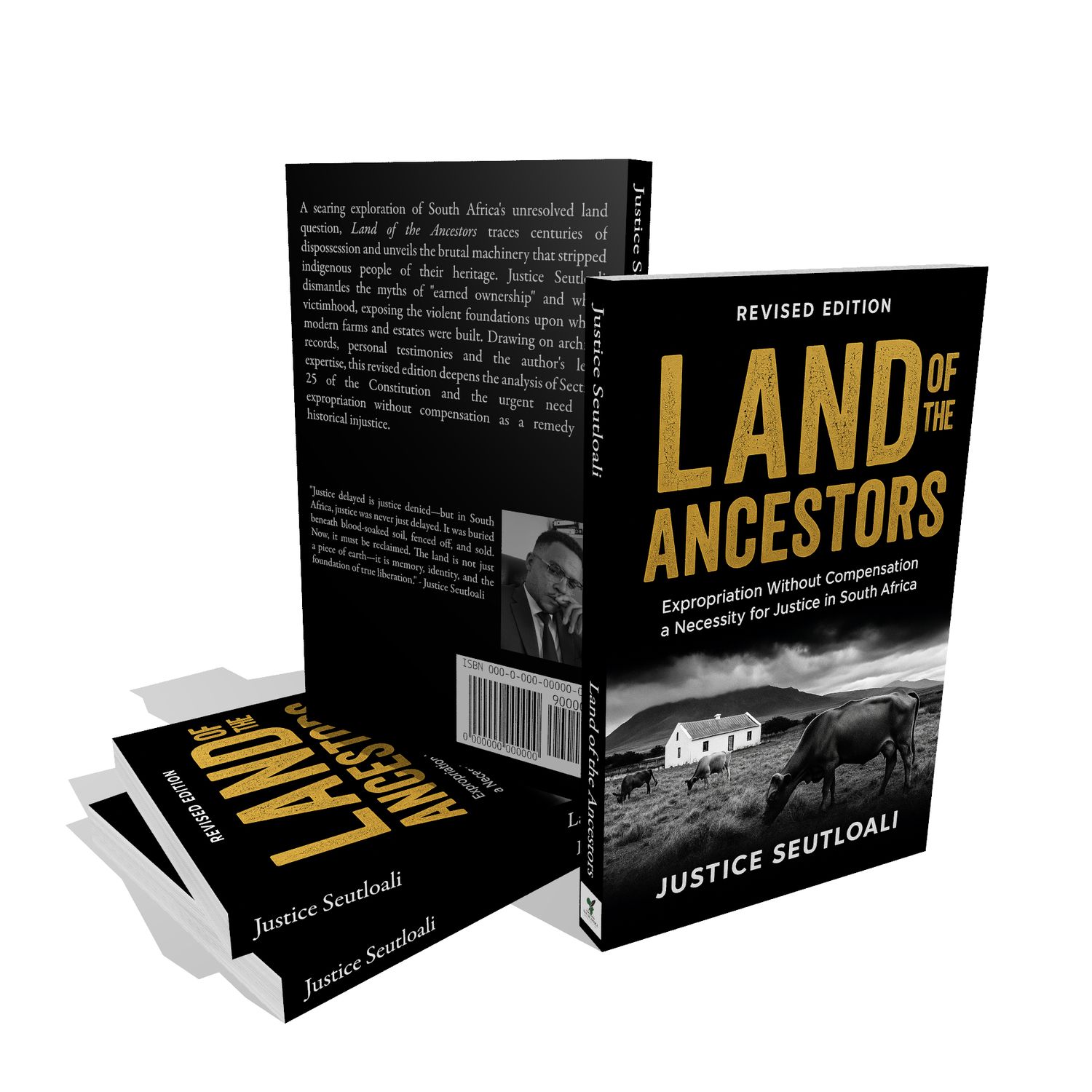 Land of the Ancestors: Expropriation Without Compensation a Necessity for Justice in South Africa