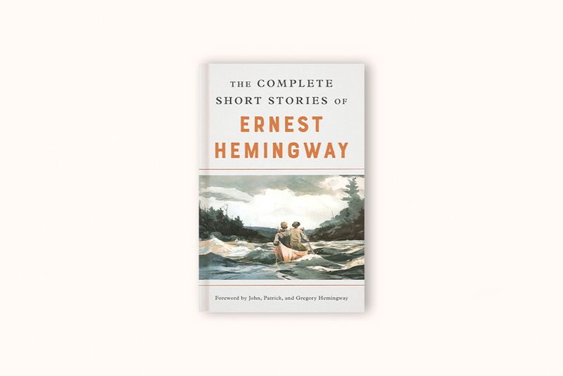 THE COMPLETE SHORT STORIES OF ERNEST HEMINGWAY BY ERNEST HEMINGWAY
