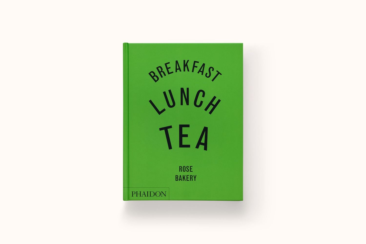 BREAKFAST, LUNCH, TEA BY ROSE CARRARINI